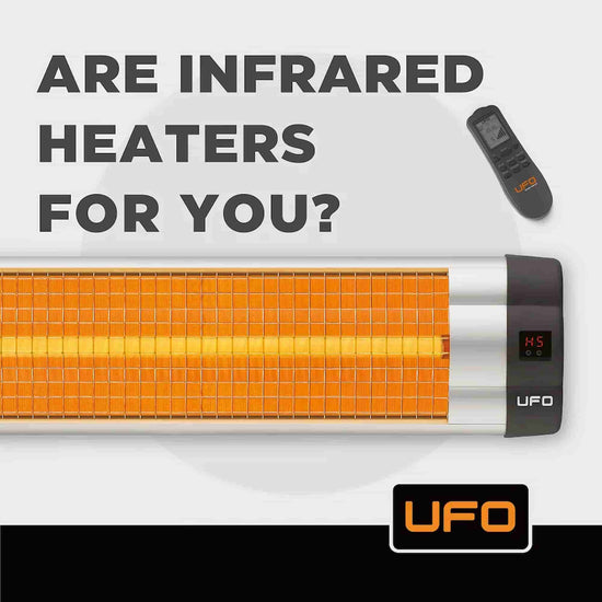 Are Infrared Heaters For You?